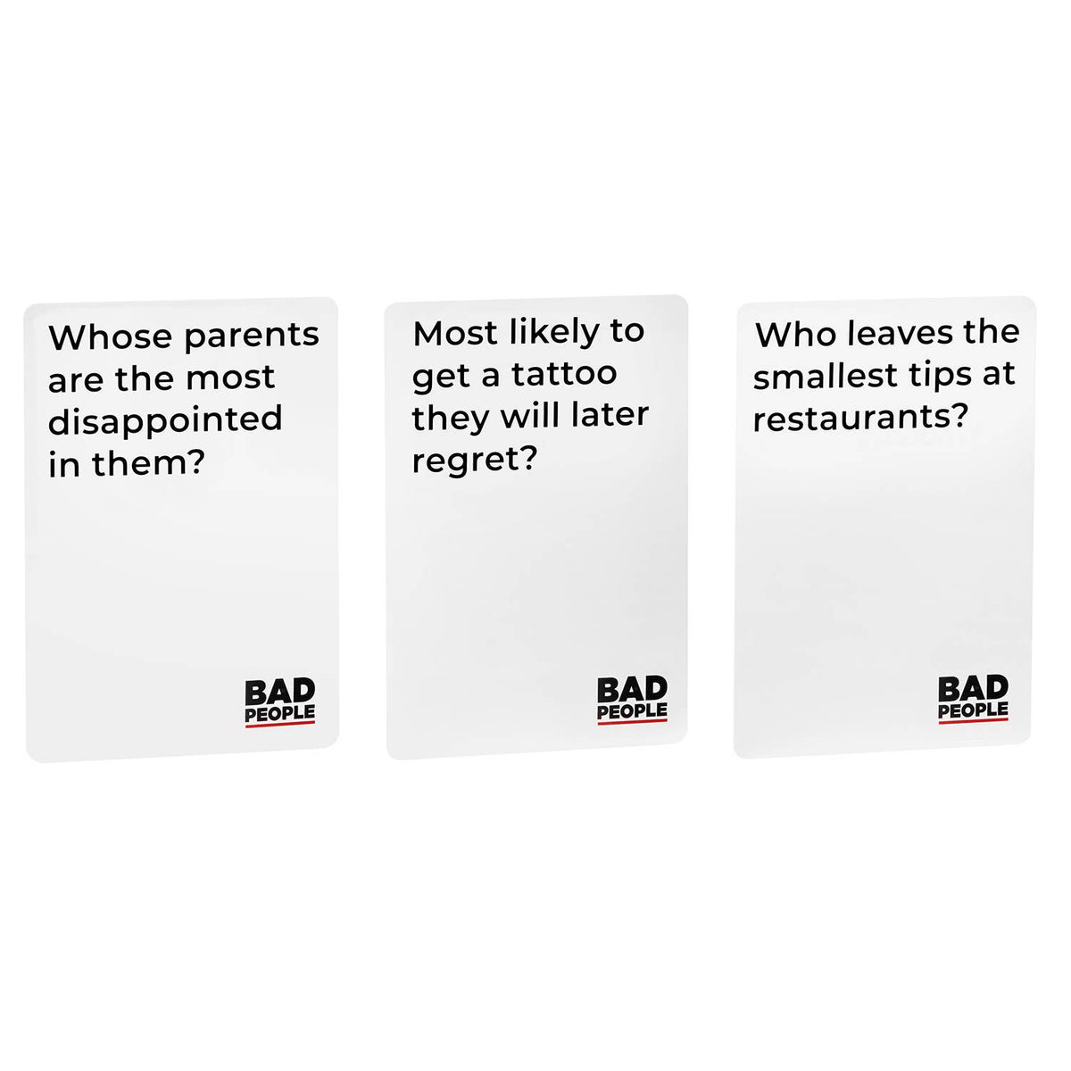 BAD PEOPLE: Find Out What Your Friends Really Think of You